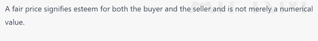 A fair price is an indication of respect for both the purchaser and vendor, not just a numerical value.